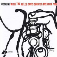 MILES DAVIS: Cookin' with the Miles Davis Quintet (mono)