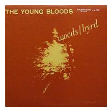 P.WOODS & D.BYRD: The Young Bloods - mono