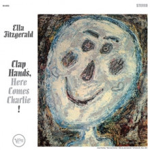 ELLA FITZGERALD: Clap Hands - Here Comes Charlie