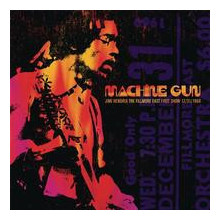 JIMI HENDRIX: Machine Gun: The Fillmore.