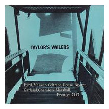 ART TAYLOR: Taylors wailers