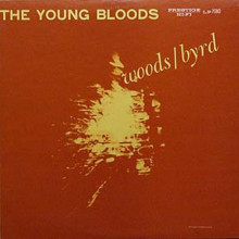 PHIL WOOD & DONALD BYRD: The Young Blood