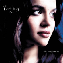 NORAH JONES: Come away with me