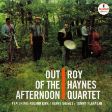 ROY HAYNES QUARTET: Out Of The Afternoon