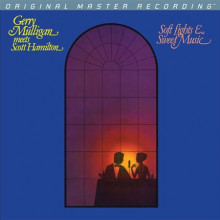 GERRY MULLIGAN - SCOTT HAMILTON: Soft Lights & Sweet Music