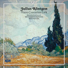 Rontgen: Concerti Per Piano Nn. 2 & 4