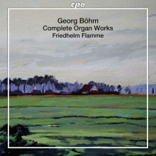 BÖHM GEORG: Opere per Organo(integr