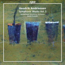 ANDRIESSEN: Opere sinfoniche - Vol.3