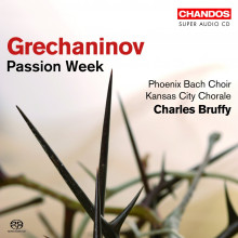GRECHANINOV: Passion Week