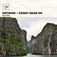 VIETNAM: Chant Quan Ho