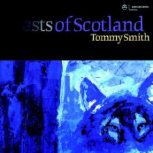 TOMMY SMITH: Beasts of Scotland