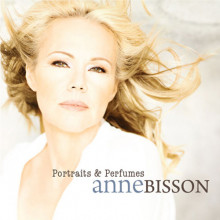 ANNE BISSON: Portraits & Perfumes