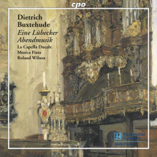 BUXTEHUDE: Eine Lubecker Abendmusik