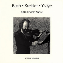 BACH - KREISLER - YSAYE: Musica per violino
