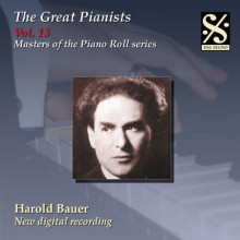 THE GREAT PIANISTS VOL.13 - HAROLD BAUER