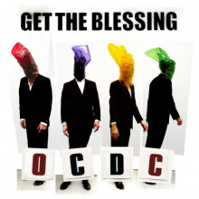 Get The Blessing: Ocdc