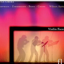 BERIO - HARTMANN - CHONG: Violin Faces