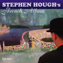 STEPHEN HOUGH'S FRENCH ALBUM