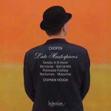 CHOPIN: Late Masterpieces