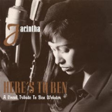 JACINTHA: Here's to Ben - A vocal tribute to Ben Webster