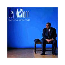 McSHANN JAY: What a Wonderful World