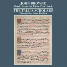 BROWNE: ETON CHOIRBOOK (SELEZIONE)