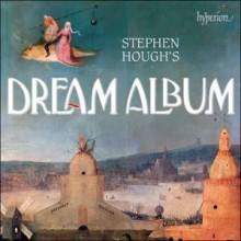 AA.VV.: Stephen Hough's Dream Album