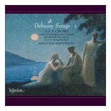 DEBUSSY: Canzoni Vol.4