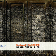 Chevallier David: Gesualdo Variations