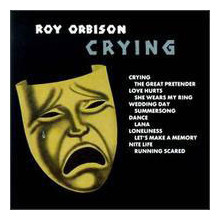 ROY ORBISON: Crying (QUIEX SV - P 200 grammi - mono)