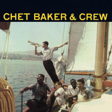 CHET BAKER:  Chet Baker & Crew