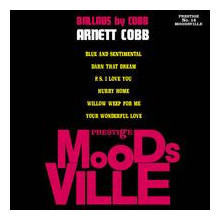 ARNETT COBB: Ballads by Cobb (serie Prestige)