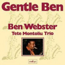 BEN WEBSTER: Gentle Ben