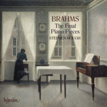 BRAHMS: The final piano pieces
