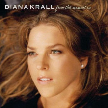 DIANA KRALL: From this moment on
