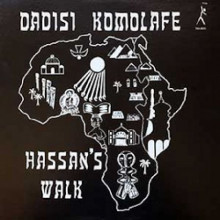 DADISI KOMOLAHE: Hassan's Walk