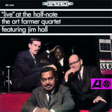 THE ART FARMER QUARTET: "Live" at the half note