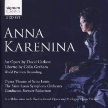 CARLSON D.:Anna Karenina - opera in 2 atti