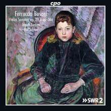 BUSONI FERRUCCIO: Sonate per violino - op.29 & op.36a