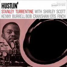 Stanley Turrentine: Hustlin'