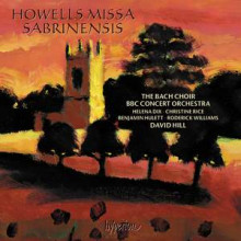 HOWELLS: Missa Sabrinensis & Michael Fanfare