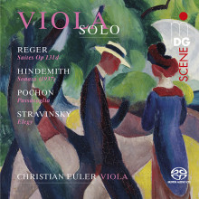 REGER - HINDEMITH - STRAVINSKY - POCHON: Sonate per viola solista
