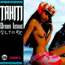 TAHITI: Dream Island