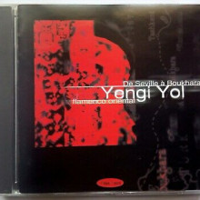 Yengi Yol - flamenco orientale