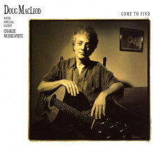 DOUG MACLEOD: Come to Find