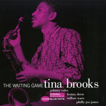TINA BROOKS: The Waiting Game