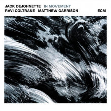 JACK DEJOHNETTE: In Movement