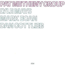 PAT METHENY: Pat Metheny Group