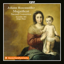 JOHANN ROSENMULLER: Magnificat & Concerti sacri