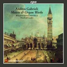 ANDREA GABRIELI: Mottetti - Salmi e opere per organo